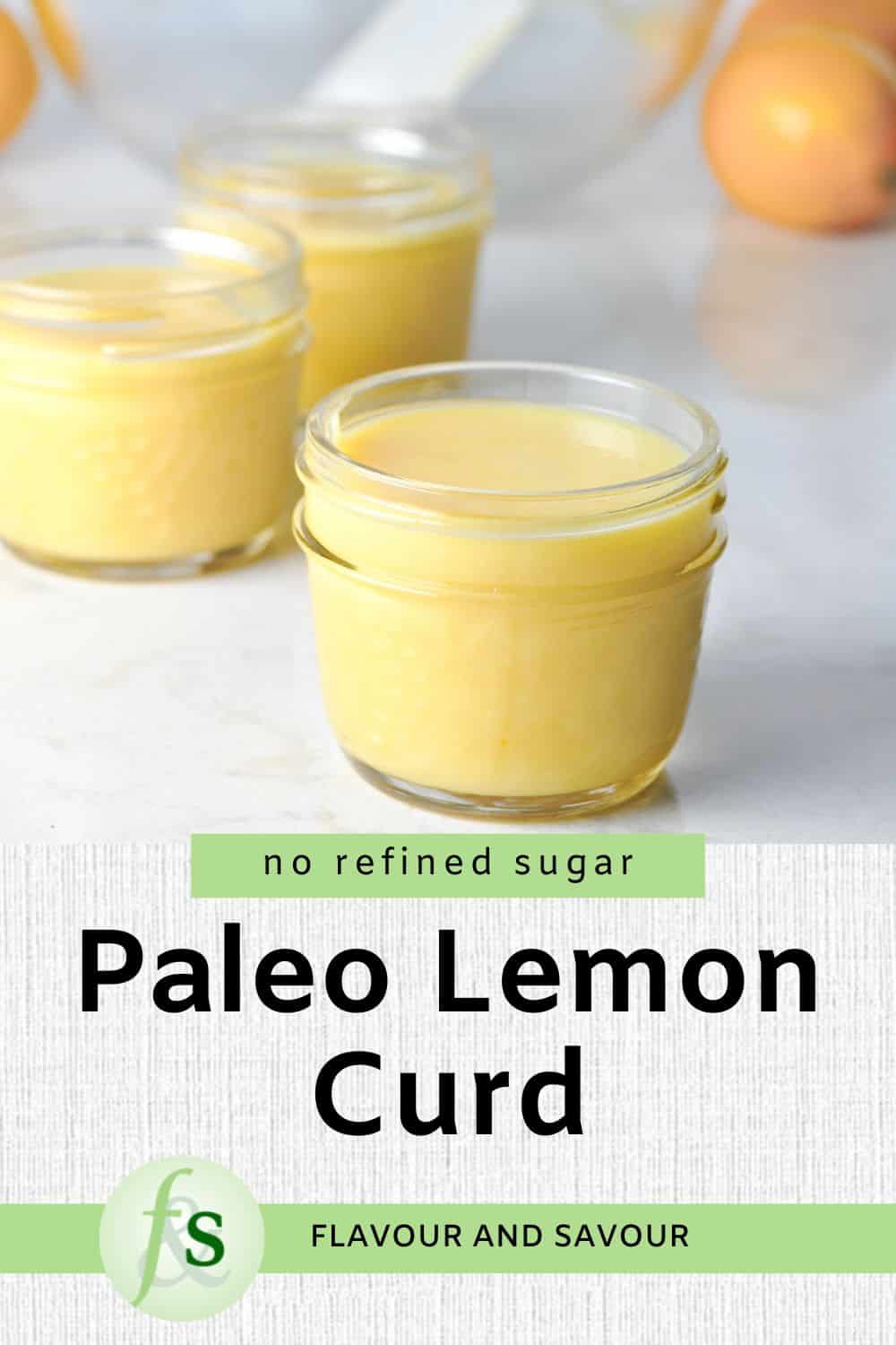 Image with text overlay for Paleo Lemon Curd.