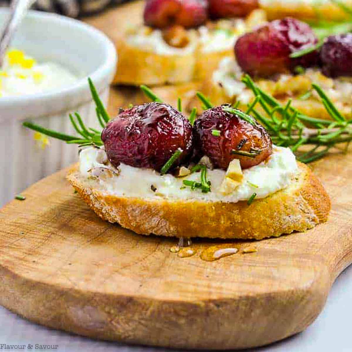 Roasted Grape and Goat Cheese Crostini Flavour and Savour
