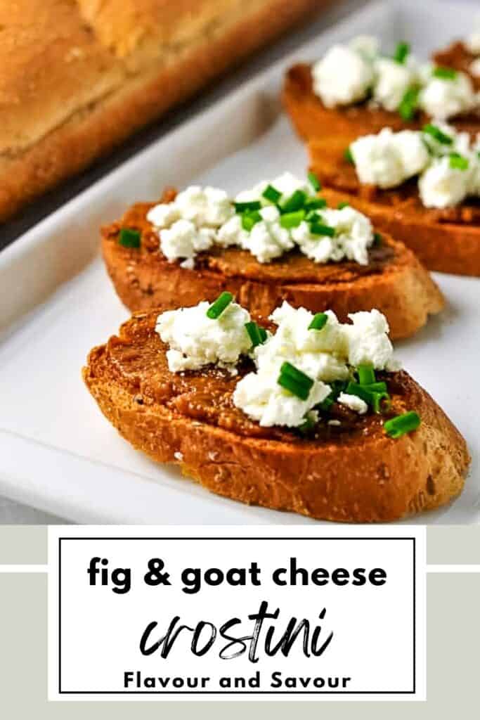 Image with text for fig and goat cheese crostini appetizers.
