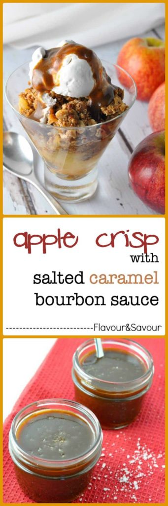 Apple Crisp with Salted Caramel Bourbon Sauce - Flavour and Savour