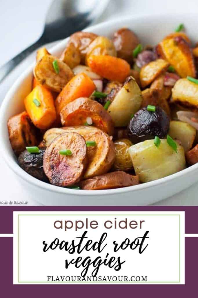 image with text for apple cider roasted root vegetables
