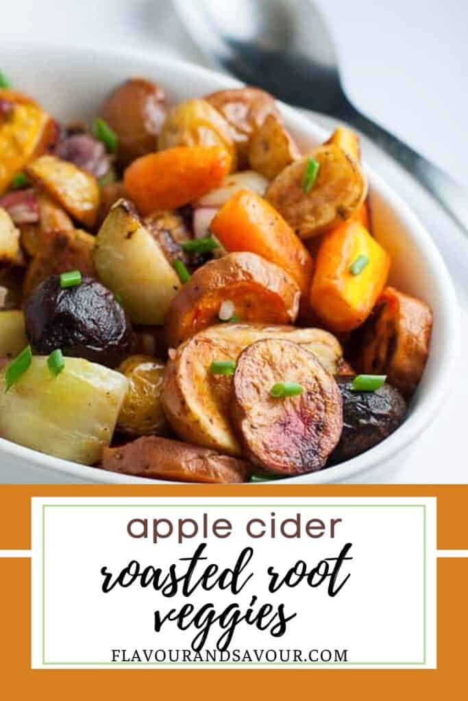 image with text for apple cider roasted root vegetables