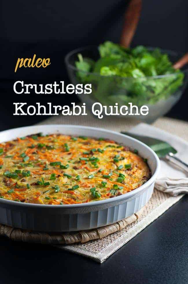 Paleo Crustless Kohlrabi Quiche with text overlay