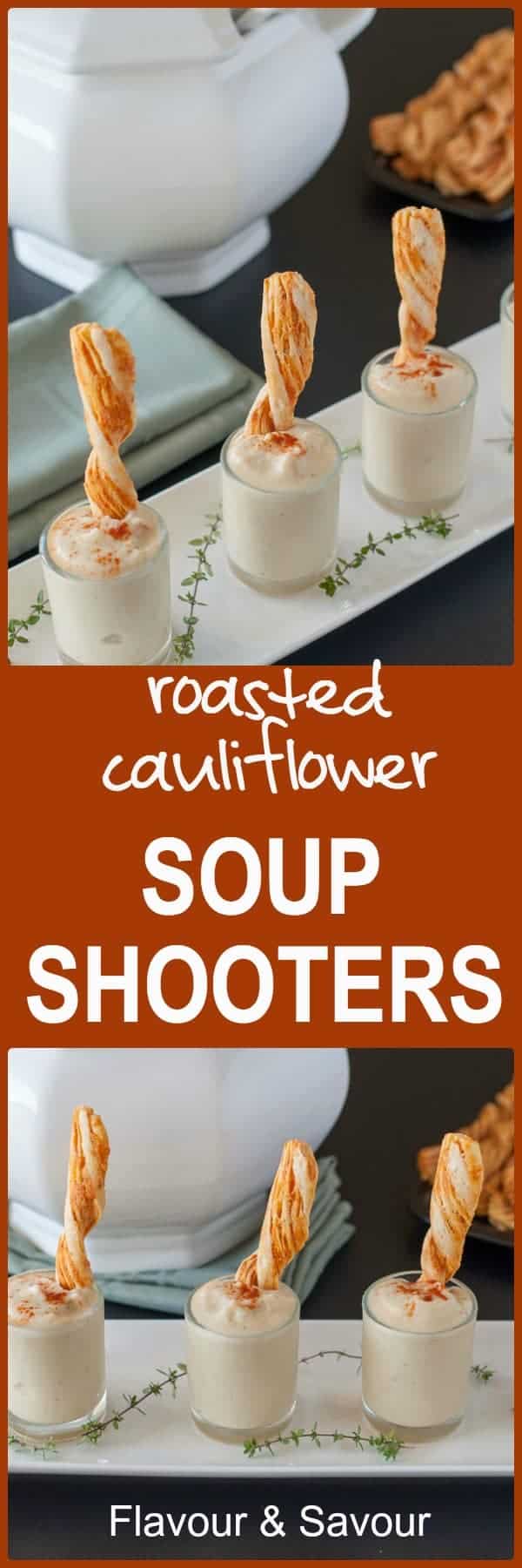 Roasted Cauliflower Soup Shooters, Have fun with your food! Perfect for holiday parties. Creamy cauliflower without the cream. |www.flavourandsavour.com