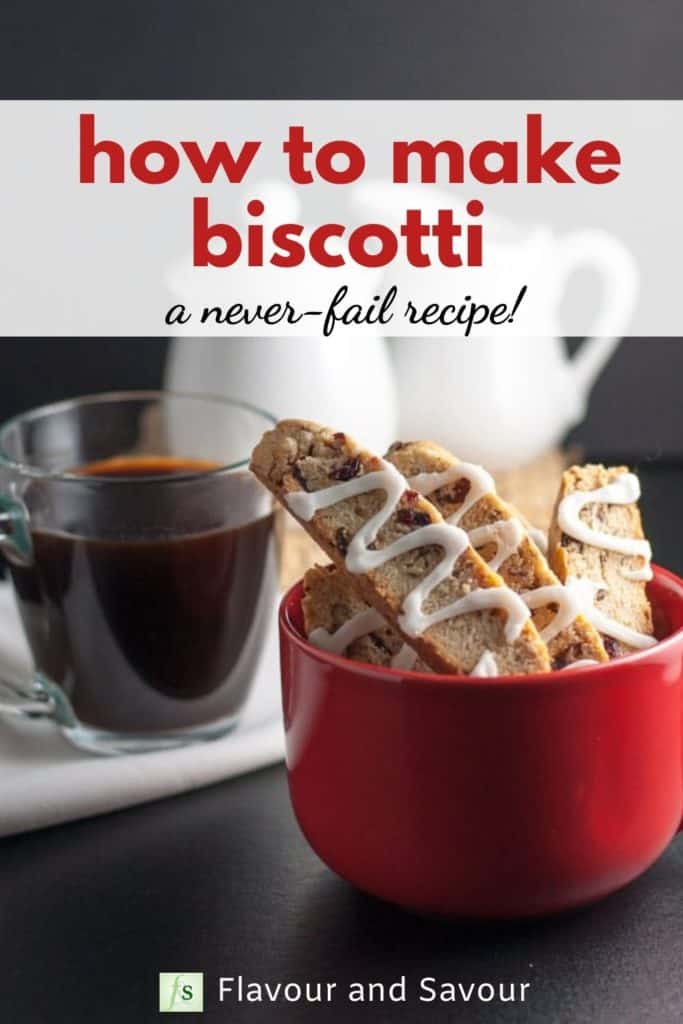 Pinterest pin for how to make biscotti