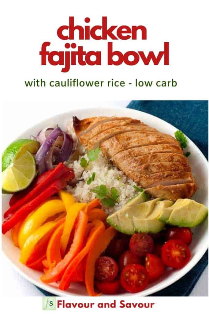 Pinterest image with text Chicken Fajita Bowl