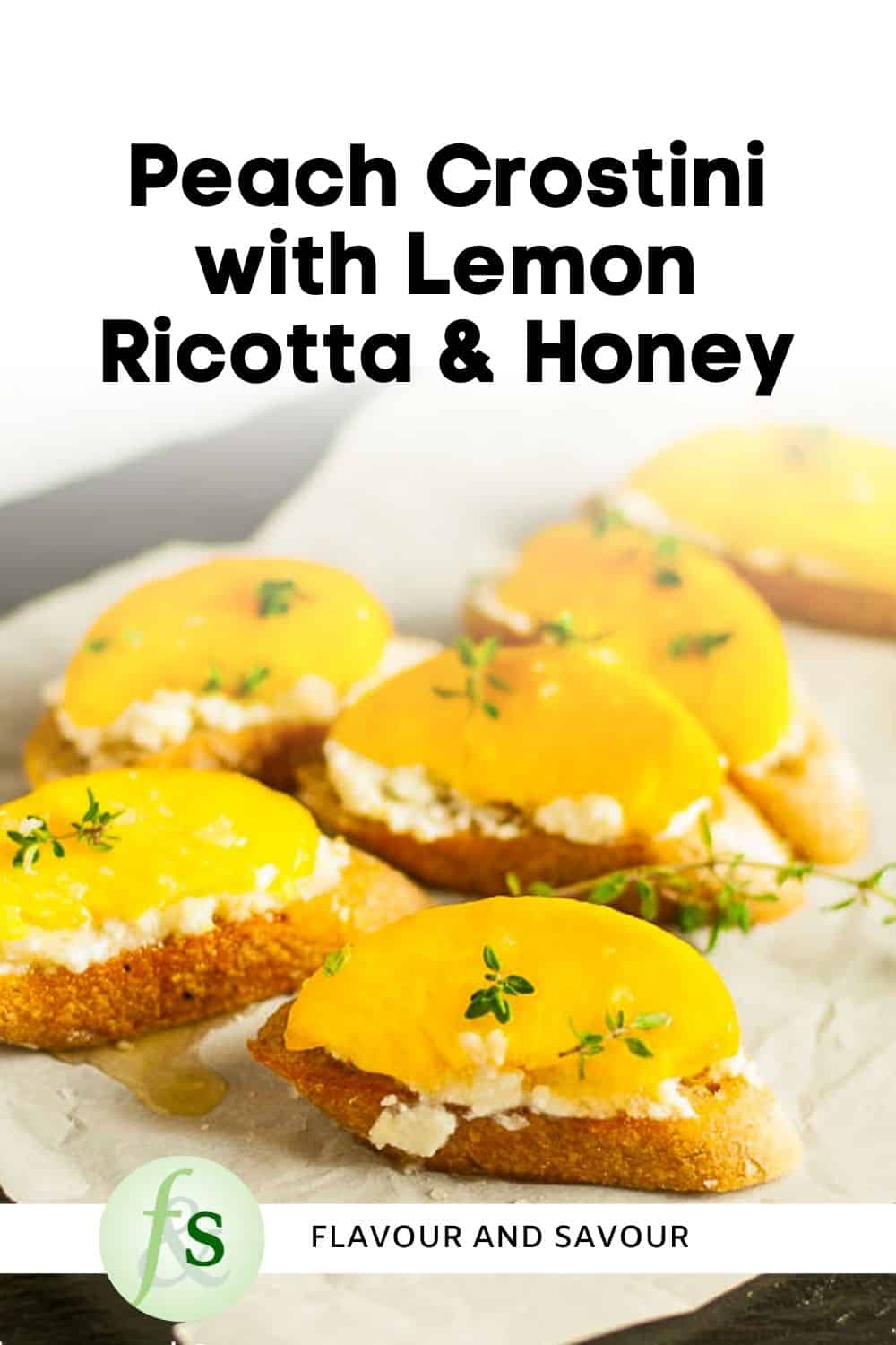 image with text for peach crostini with lemon ricotta and honey.