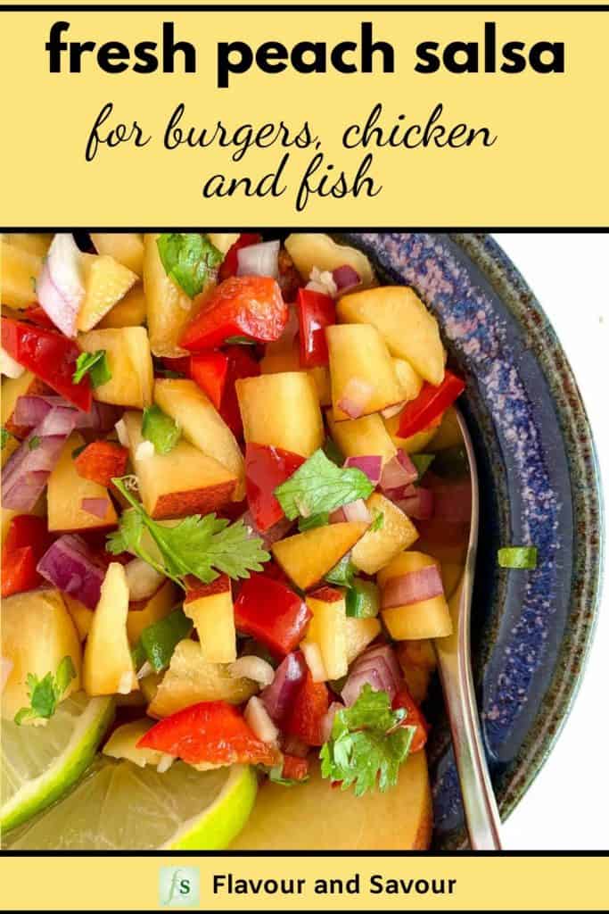 Fresh Peach Salsa for burgers, chicken and fish with text overlay