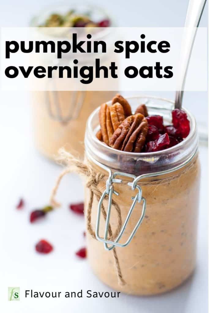 Image and text overlay for Pumpkin Spice Overnight Oats