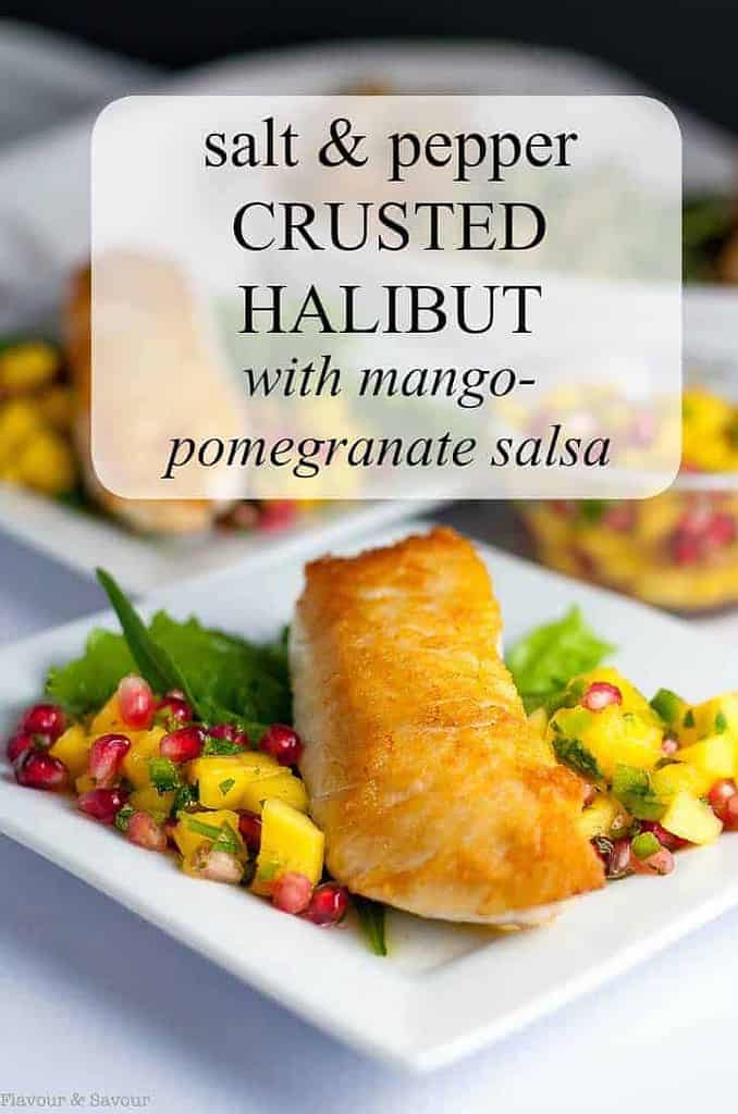 This salt and pepper Crusted Halibut with Mango Pomegranate Salsa is an easy weeknight meal that’s spectacular enough for entertaining. Ready in 15 minutes! |wwwflavourandsavour.com