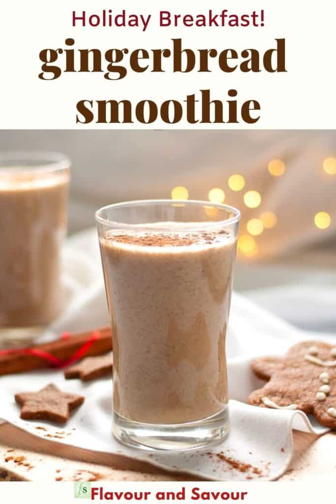 Pinterest image and text for Gingerbread Smoothie