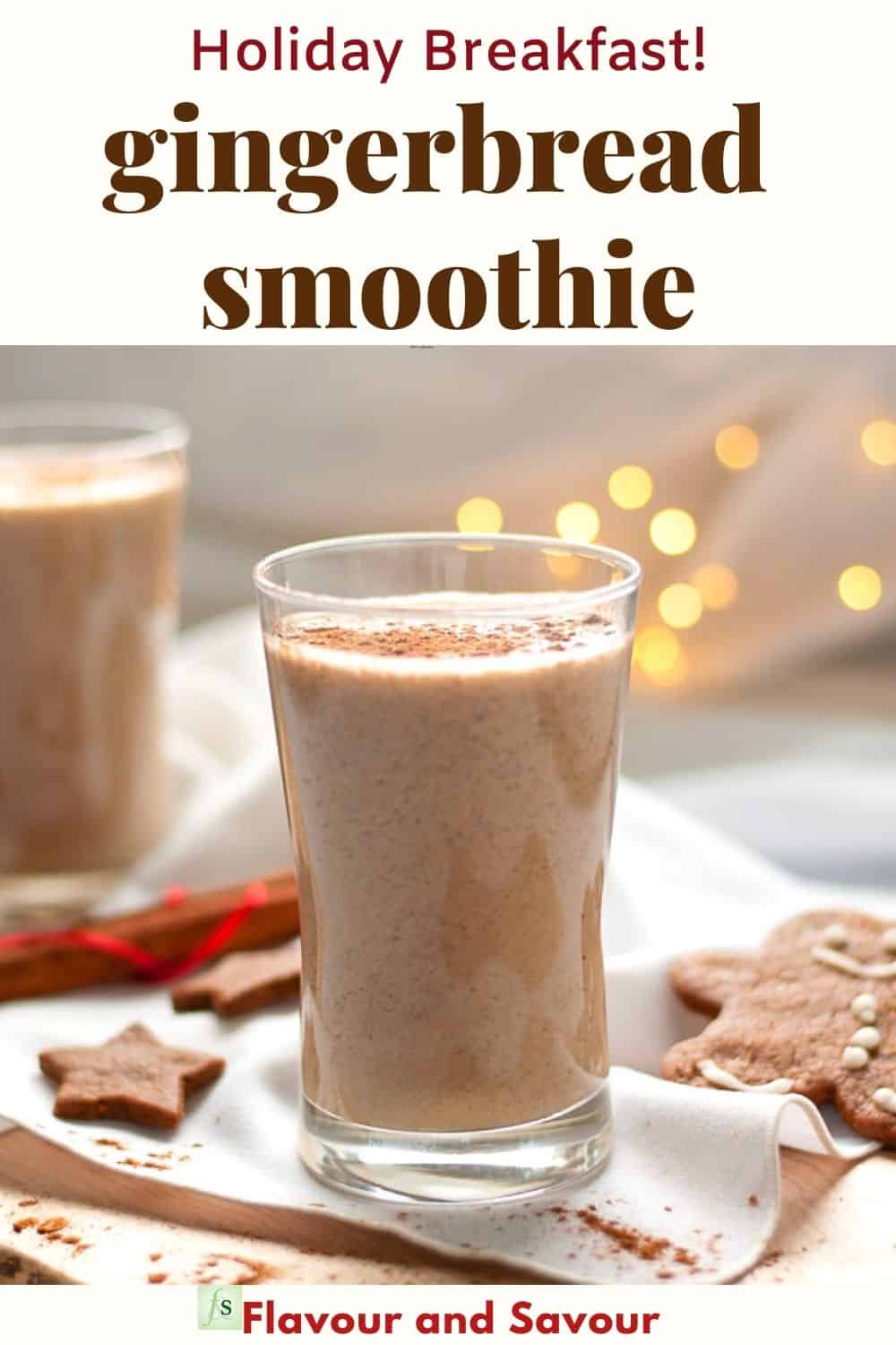 Healthy Chia Gingerbread Smoothie for Holiday Breakfasts