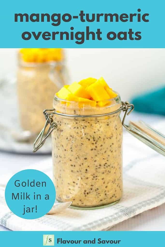 Mango Turmeric Overnight Oats with text overlay