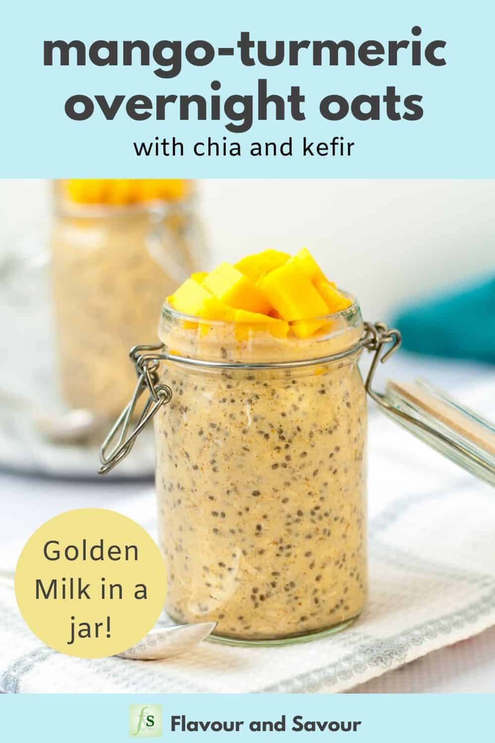 Mango Turmeric Overnight Oats with Kefir - Flavour and Savour