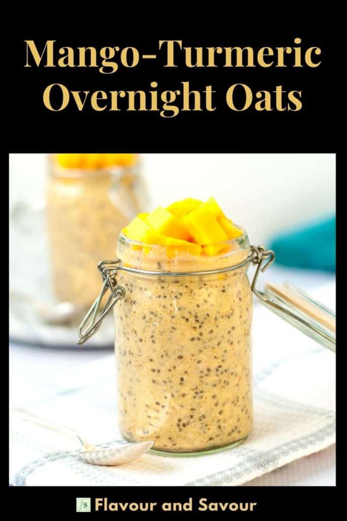 Mango Turmeric Overnight Oats image with text