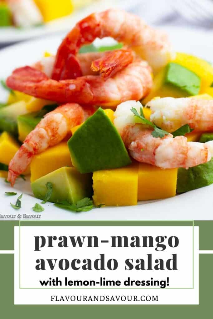 image with text overlay for Prawn Mango Avocado Salad