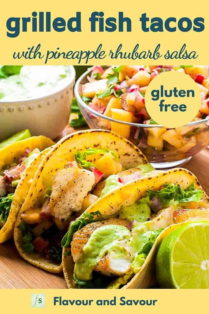 Grilled Fish Tacos with Pineapple Rhubarb Salsa