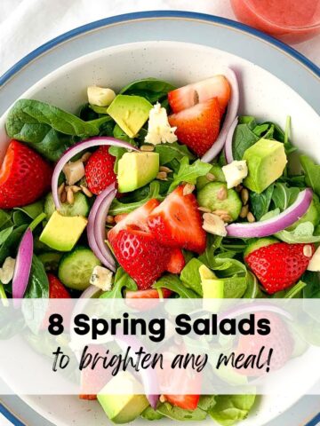 Image with text for 8 spring salads to brighten any meal.
