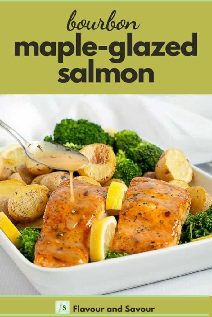 Bourbon Maple Glazed Salmon Pinterest pin