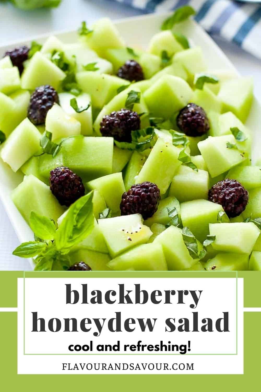 Image with text overlay for Blackberry Honeydew Melon Salad