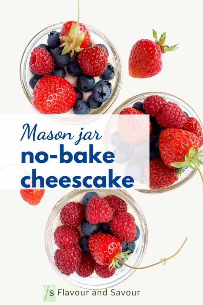 Graphic for Mason Jar No-Bake Cheesecake with text overlay
