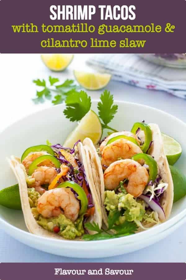 Shrimp Tacos with Tomatillo Guacamole and Cilantro Lime Slaw title