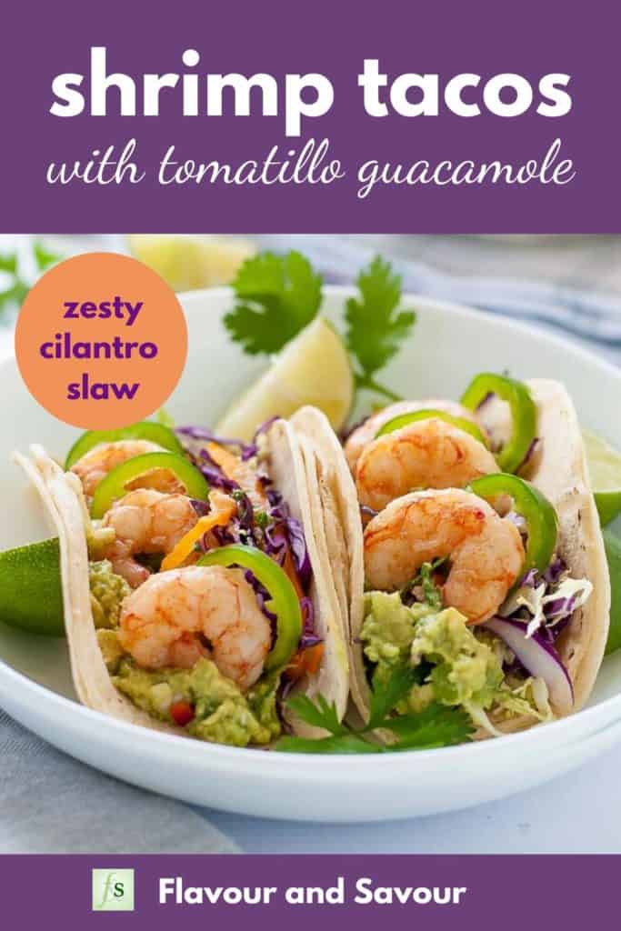 Shrimp Tacos with Tomatillo Guacamole with text overlay