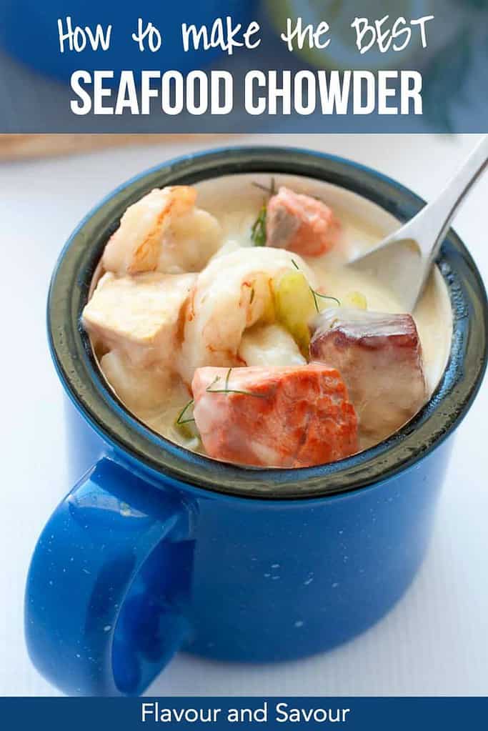 Pinterest PIn for How to Make the Best Seafood Chowder