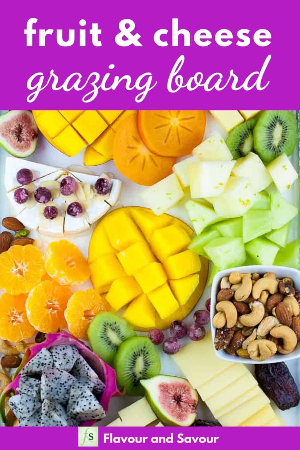 Showstopper Tropical Fruit Nut and Cheese Platter Flavour and Savour