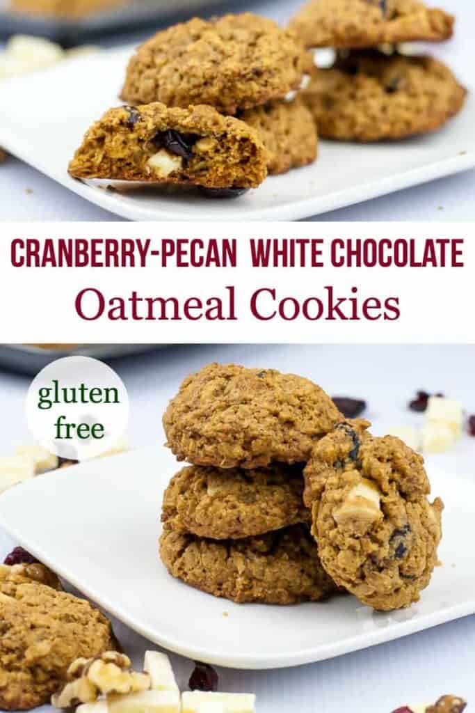 Pinterest pin for Cranberry Pecan White Chocolate Oatmeal Cookies