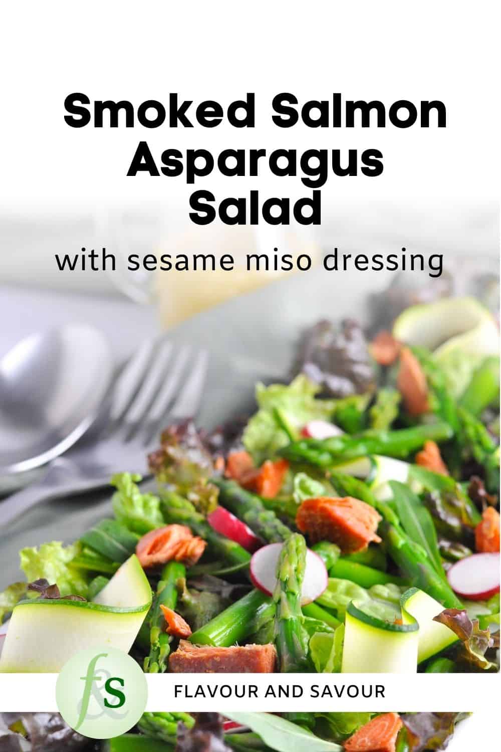 Image with text overlay for smoked salmon asparagus salad with sesame miso vinaigrette.