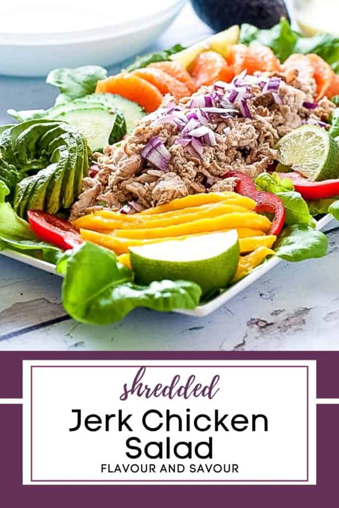 Image with text for shredded Jerk Chicken Salad