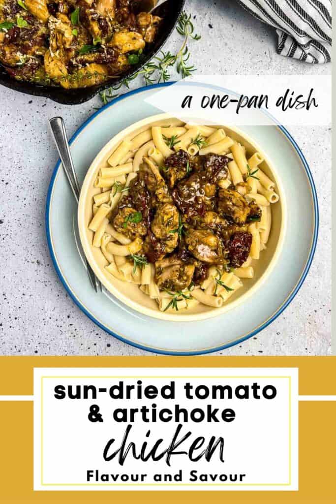 Image with text for sun-dried tomato and artichoke chicken.