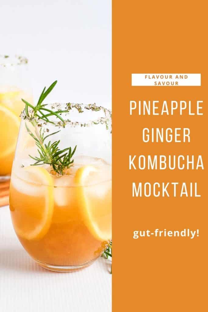 Text and image for Pineapple Ginger Kombucha Mocktail