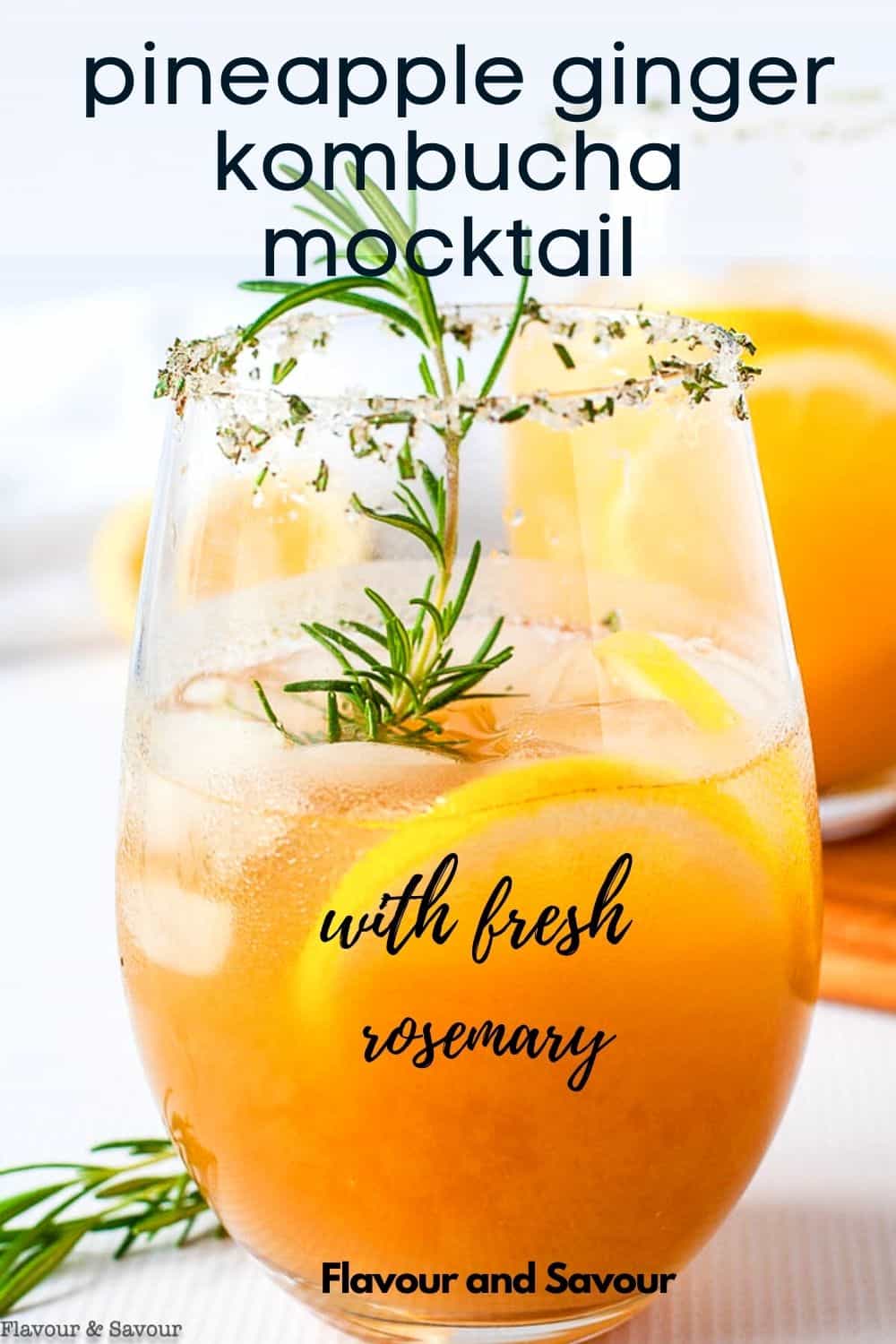 Simple Pineapple Ginger Kombucha Mocktail Flavour and Savour