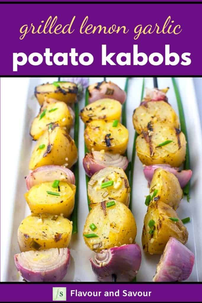 Grilled Lemon Garlic Potato Kabobs with text overlay
