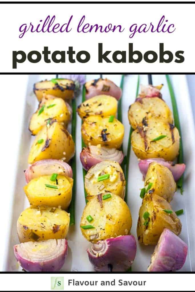 Grilled Lemon Garlic Potato Kabobs with text overlay
