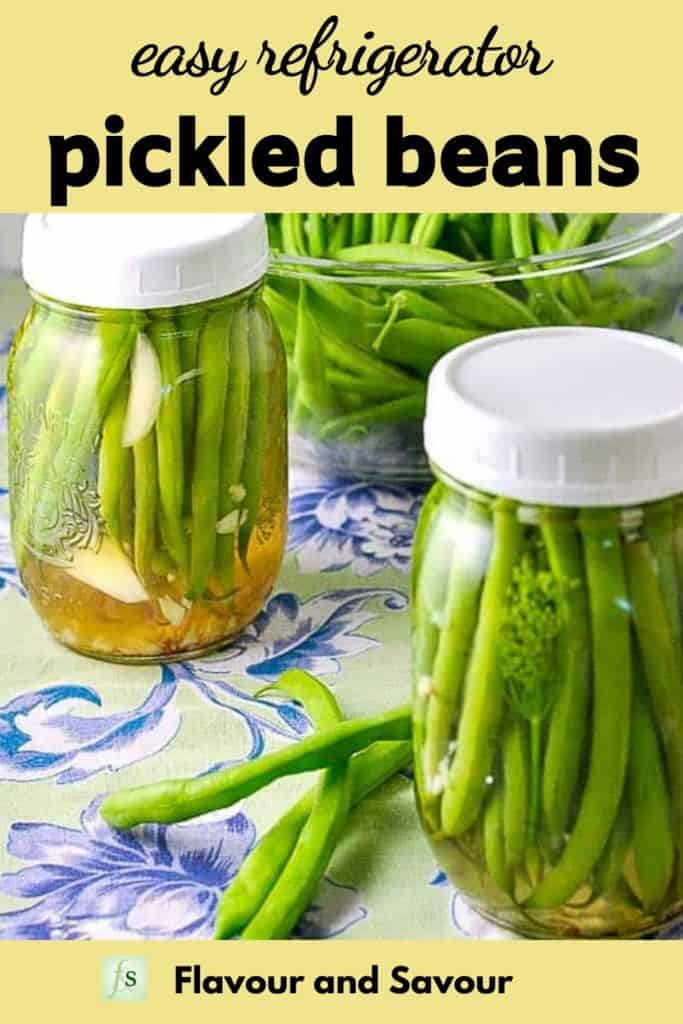 Pinterest pin for Easy Refrigerator Pickled Beans with text overlay