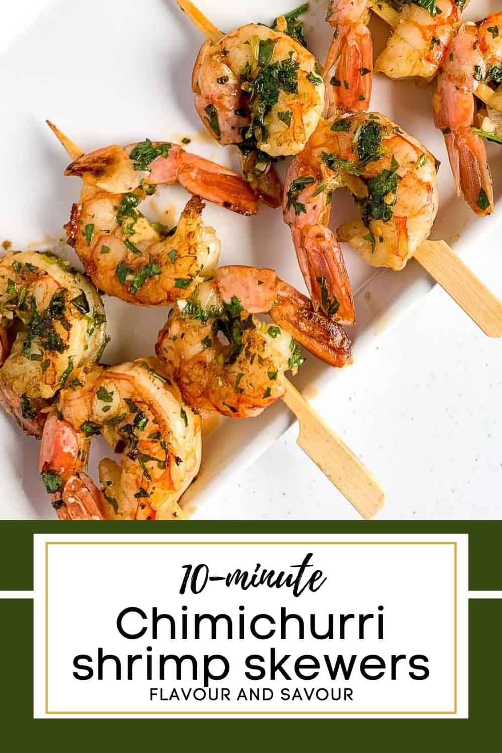 image with text for 10-minute Chimichurri Shrimp Skewers