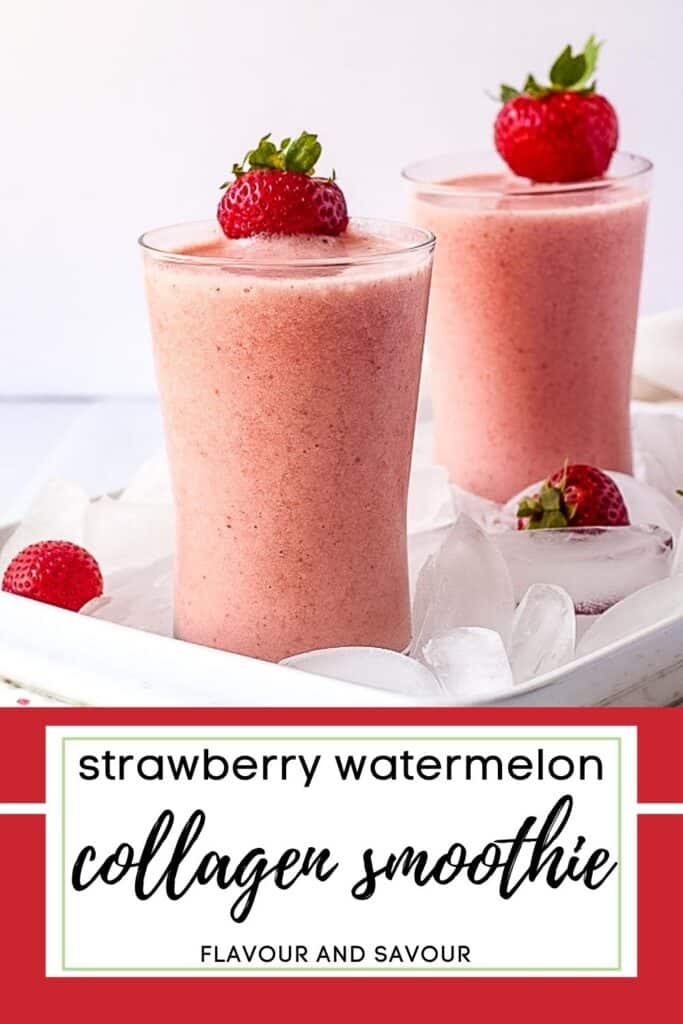 image with text for strawberry watermelon collagen smoothie