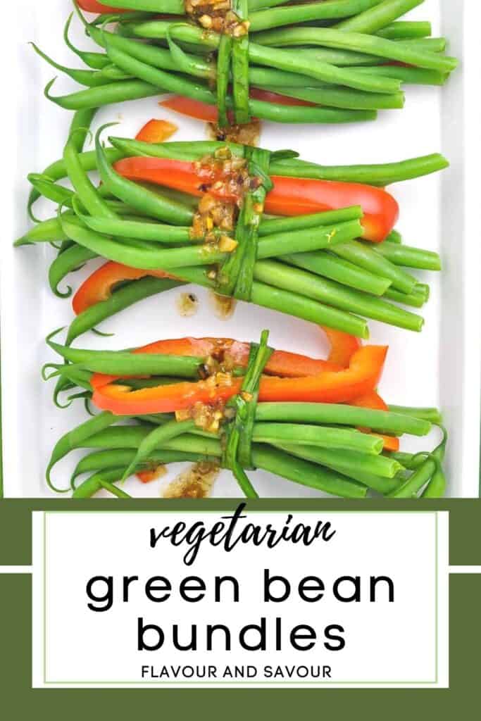 image with text for vegetarian green bean bundles