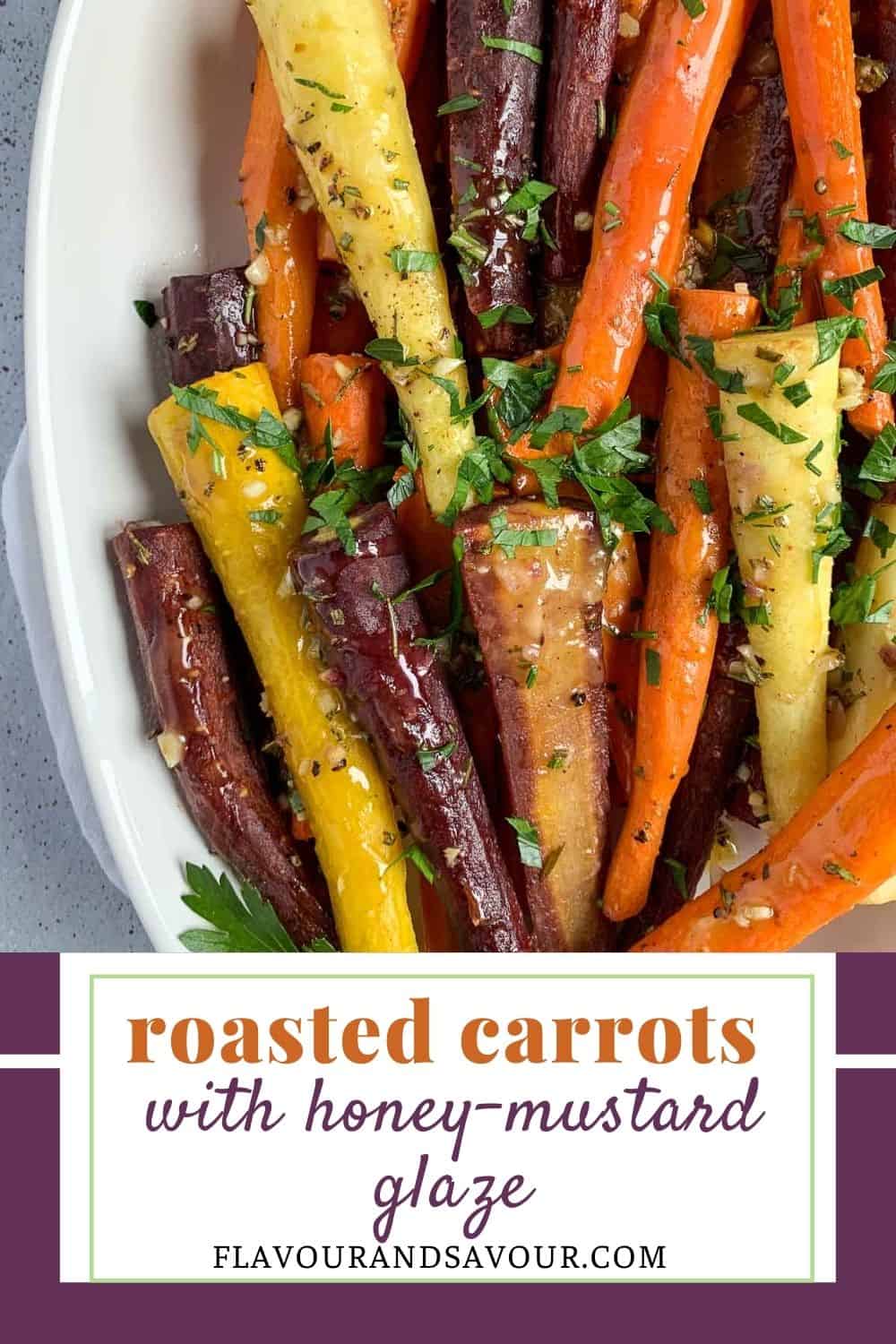 Roasted Carrots with HoneyMustard Glaze Flavour and Savour