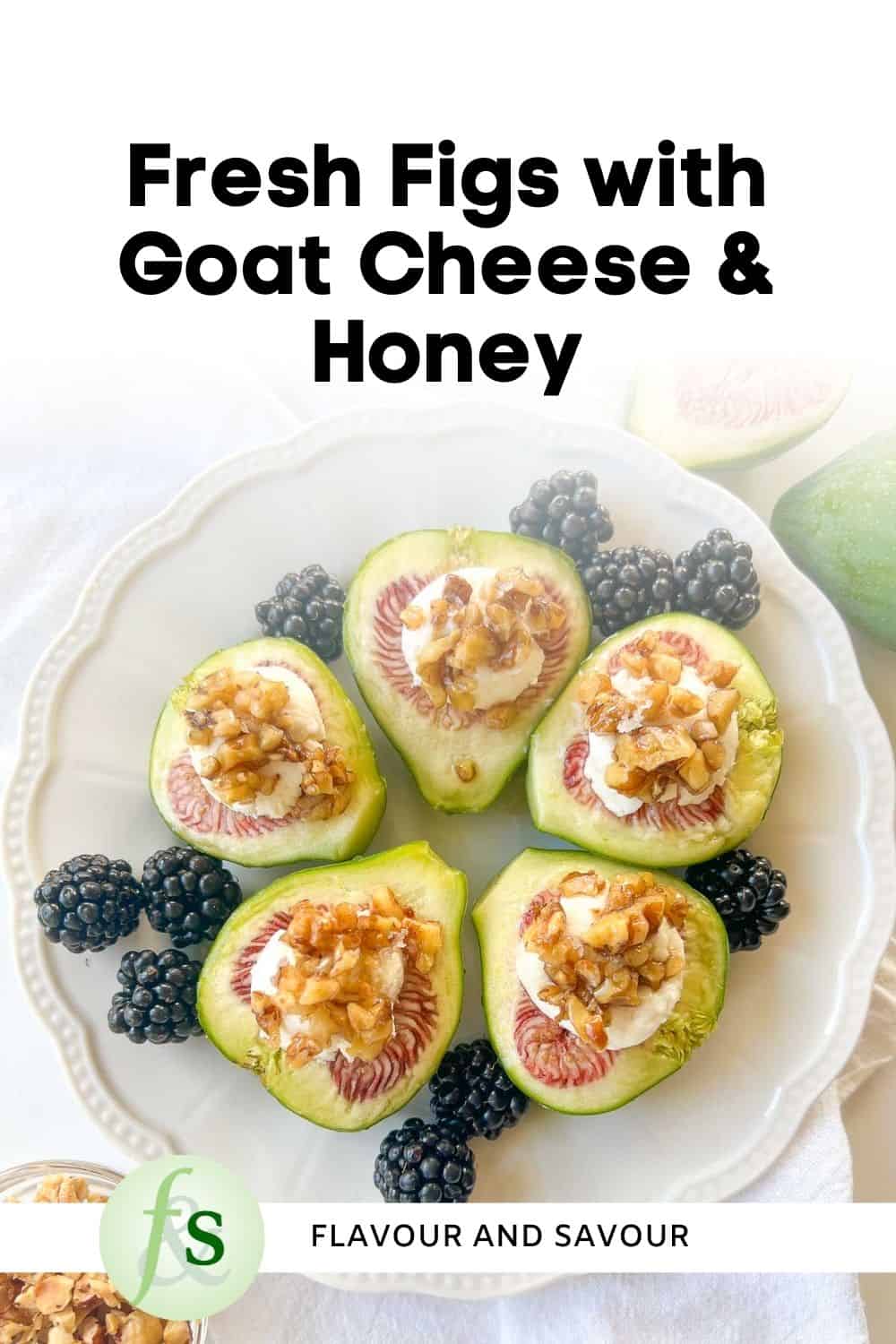 Image with text overlay for fresh figs with goat cheese and honey.