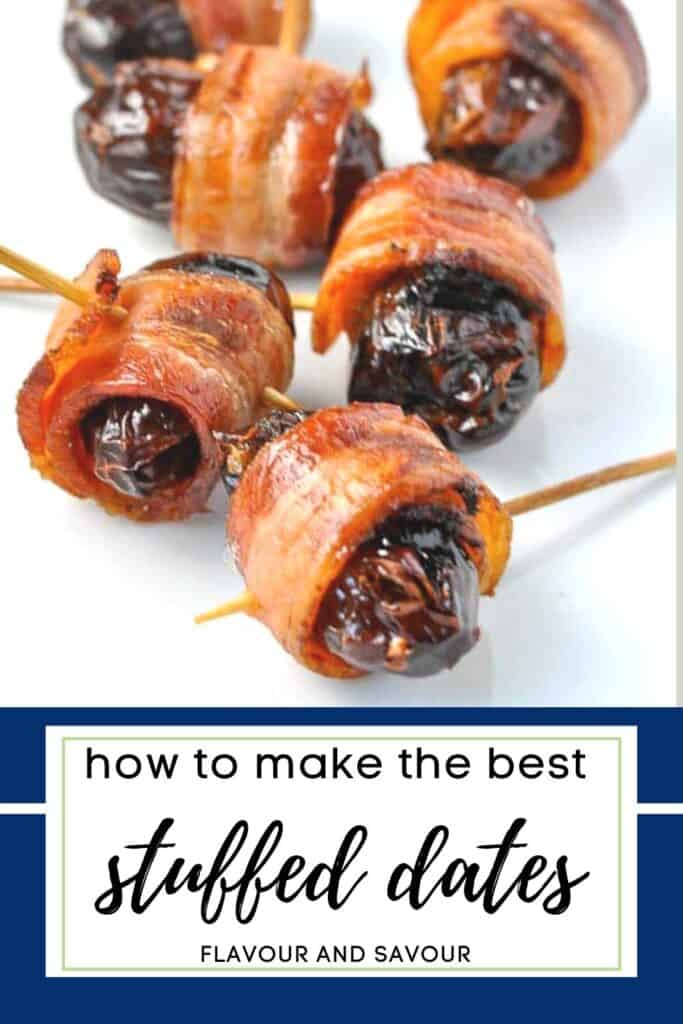 image with text for bacon wrapped stuffed dates