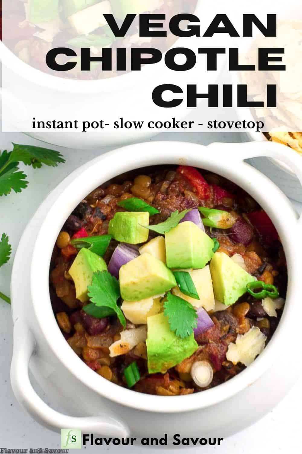 Instant Pot Vegan Chipotle Chili - Flavour and Savour