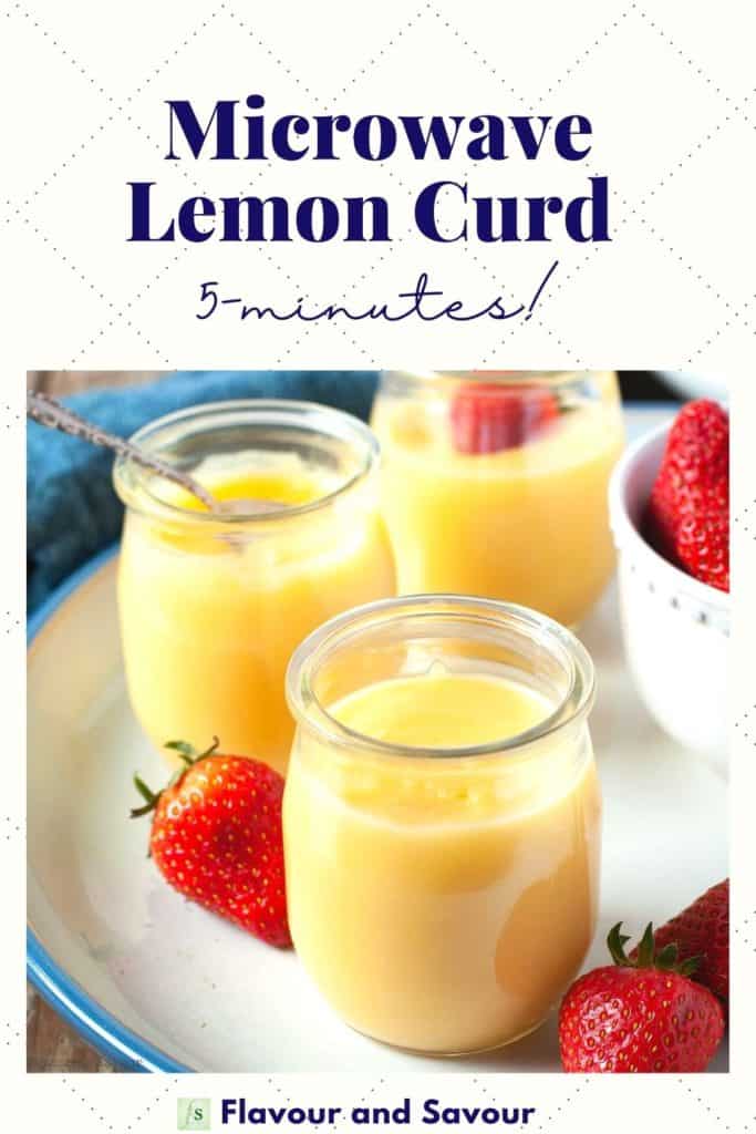 Image and text for Microwave Lemon Curd ready in 5 minutes.