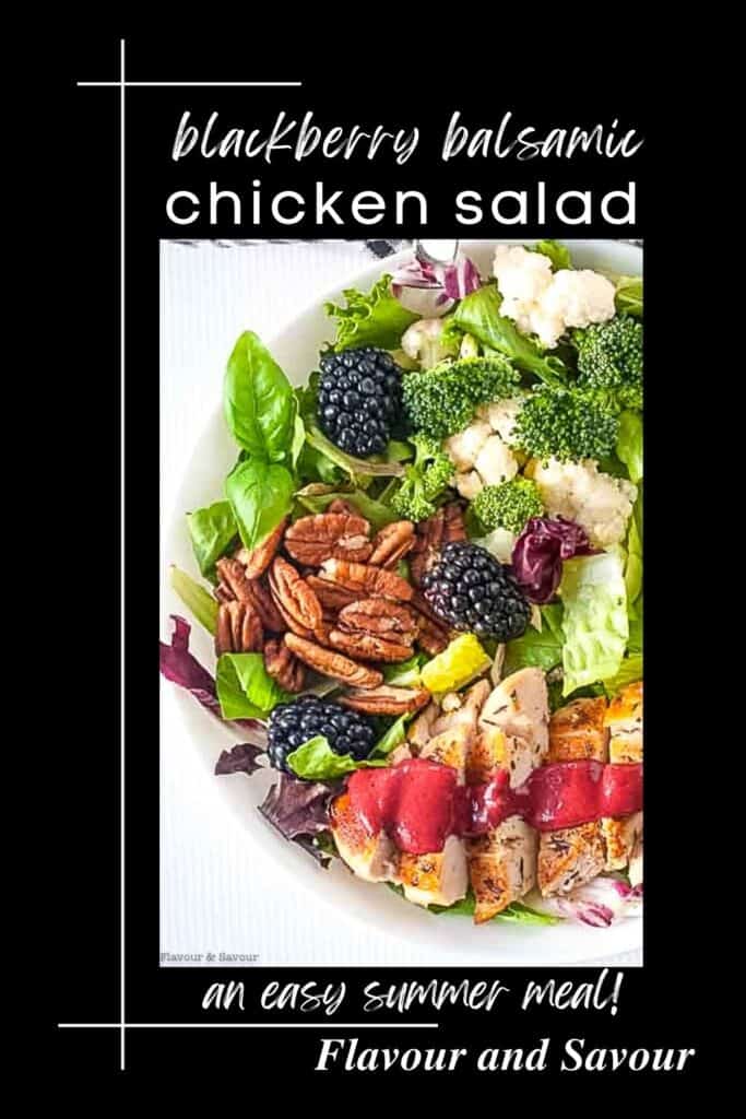 Image with text for blackberry balsamic grilled chicken salad.