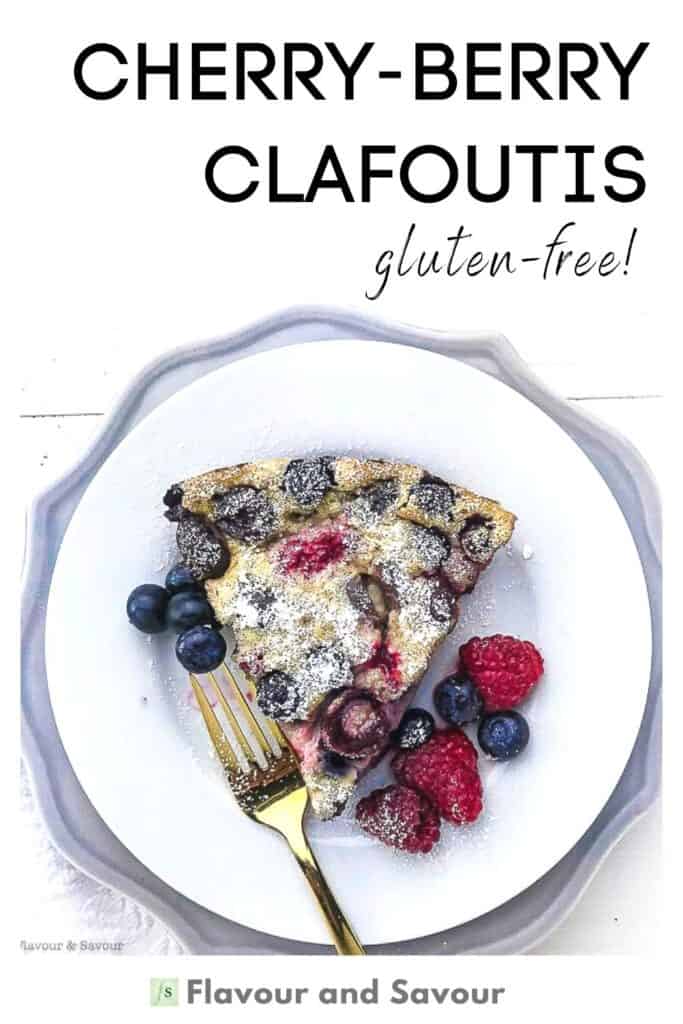 image with text for Gluten-free Cherry Berry Clafoutis
