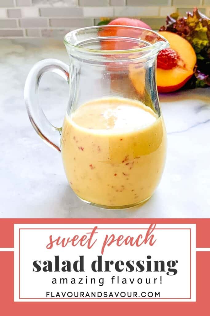 Image and text for sweet peach salad dressing