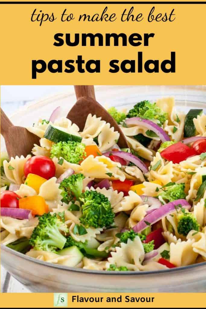 Tips to make the best summer pasta salad pin with text overlay